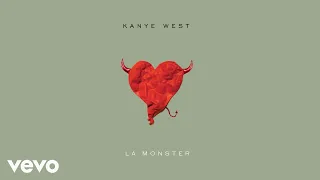 Kanye West - LA Monster (Audio)