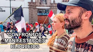 48h fugindo dos bloqueios e manifestações no Peru