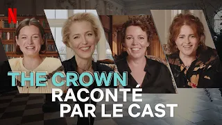 The Crown | Olivia Colman et le cast nous racontent tout | Netflix France