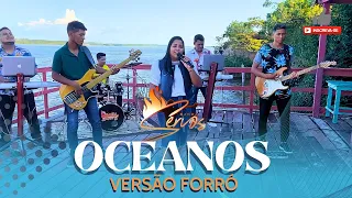 Oceanos Versão forró Banda Servos💥