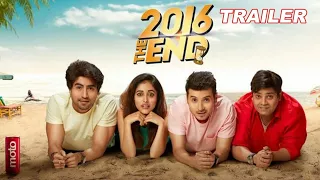 2016 The End - Official Movie Trailer | Divyendu Sharma, Kiku Sharda, Priya Banerjee, Harshad Chopda