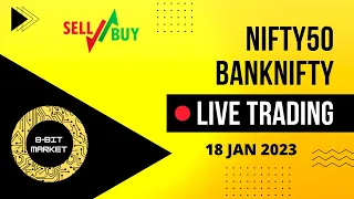 Live Nifty Analysis | 18/01/2023 | Banknifty Options Trading Live | 8Bit Market