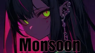 Nightcore - Monsoon (lyrics) (requested by someone special💖😁)