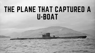 The Plane That Single-Handedly Captured A U-Boat (U-570)