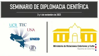 Seminario Diplomacia Científica. Entre la Cooperación Científica y la Diplomacia Científica