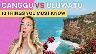 Canggu vs Uluwatu: 10 Things You Must Know Before Coming