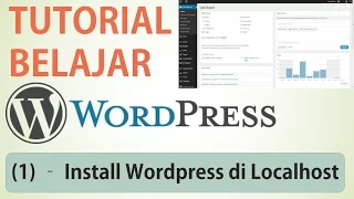 Cara Install Wordpress di Localhost | Tutorial Wordpress (part 1)