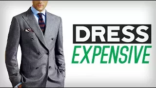 Stop Dressing Cheap! | 7 Savvy Ways To Look More Expensive