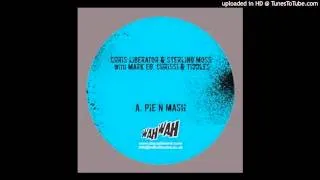 Chris Liberator,Sterling Moss,Mark EG,Chrissi & Tiddles - Pie N Mash