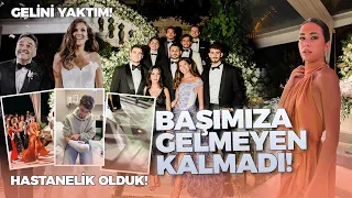 TALİHSİZ SONLAR 🥲 Düğünde Gelini Yaktım… Hastanelik Olduk | Neler yaşadık? VLOG