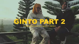 Guddhist Gunatita ft. Ghetto Gecko - GINTO Part 2 (Official Music Video)