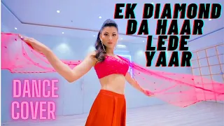 URVASHI RAUTELA I Ek Diamond Da Haar Lede Yaar I Dance Cover