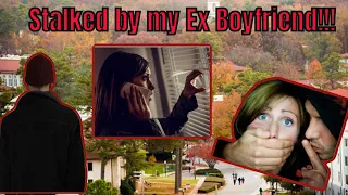 Story Time: Stalked by my Ex Boyfriend! #storytime #reddit #redditstories