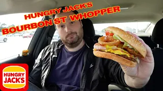 HUNGRY JACK'S BOURBON ST WHOPPER REVIEW | FLAVOUR ODYSSEY