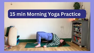15 min Morning Yoga Practice | Start Your Day Feeling Grounded & Connect to Yourself ✨