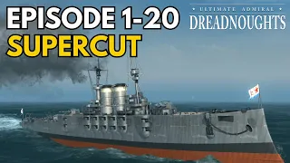 Supercut - Episodes 1-20 - Russia Campaign - Ultimate Admiral Dreadnoughts