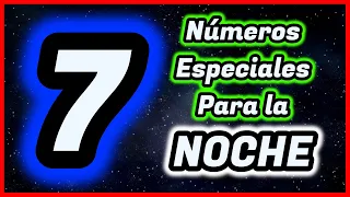 7 Números de la Suerte para la NOCHE 🔮