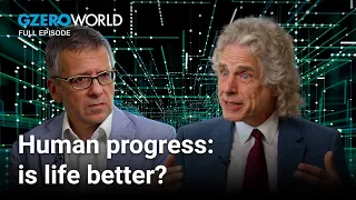 Is life better than ever for the human race? | GZERO World with Ian Bremmer