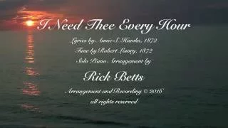 I Need Thee Every Hour - Lyrics with Piano