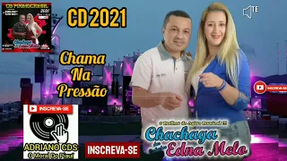 Chachaga E Edna Melo 2021 - Adriano CDs