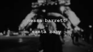 nessa barrett - santa baby (lyrics/unreleased)