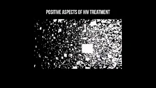 Positive aspects of HIV treatment #hiv #aids #aidsandhivinfections