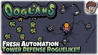 Fresh Automation Tower Defense Roguelike! | Let's Try Ooglians