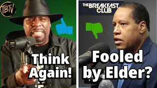 Did Larry Elder Fool You on The Breakfast Club? Not Anymore!