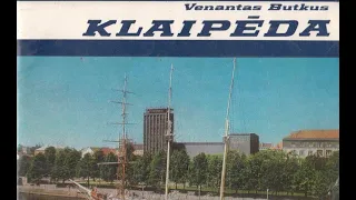 Klaipeda, Lietuva 80s / Клайпеда Литва