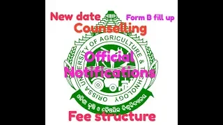 OUAT-2019(Extension dates- 'FORM B' official)/counselling/fee structure (all in one)