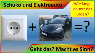 Tesla bzw. Elektroauto über Schuko Laden - Geht das?Wie lange dauert das? Laden an Haushaltsteckdose