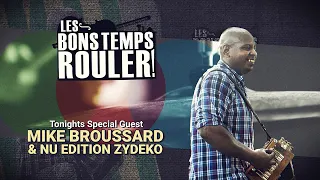 Les Bons Temps Rouler   Mike Broussard & Nu Edition 09 22