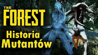 Pełna HISTORIA MUTANTÓW z THE FOREST