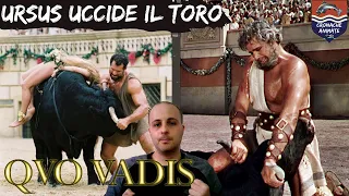 QUO VADIS? |  🐮 Ursus Uccide il Toro 🐮 (1913 - 2001)