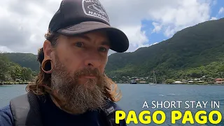 A Short Stay in Pago Pago, American Samoa on a 30ft Sailboat