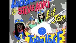 Laidback Luke & Steve Aoki Ft. Lil Jon - Turbulence (Original Mix) *FULL*