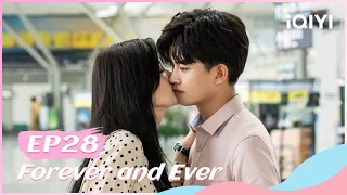 🍏 【FULL】一生一世 EP28 | Forever and Ever | iQIYI Romance