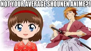 UNLIKE ANY OTHER SHOUNEN?! - A Rurouni Kenshin Anime Review