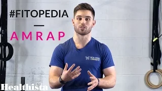 #Fitopedia - Fitness speak explained | AMRAP