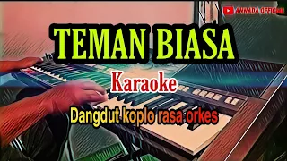 TEMAN BIASA (KARAOKE)COCOK BUAT CEK SOUND-COVER BY PSR S770