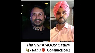 The INFAMOUS Saturn 🪐 - Rahu 👺Conjunction in Astrology.!