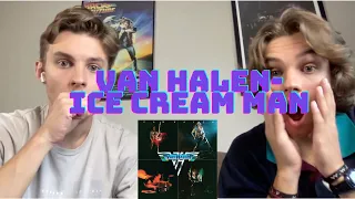 Twins React to Van Halen- Ice Cream Man!!!