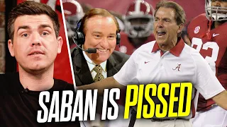 Tim Brando: "Saban is FED UP"