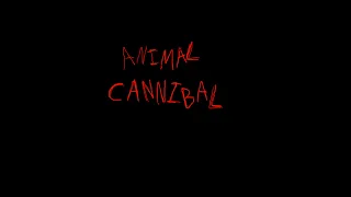 Animal Cannibal |Hannibal| (reupload)