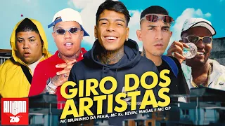 "Giro dos Artistas" - MC Kevin, MC Bruninho da Praia, MC IG, MC Magal e MC GP