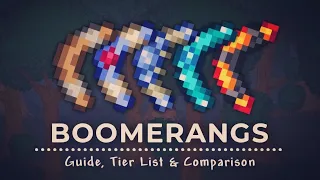 All Boomerangs Guide, Tier List & Comparison - Terraria 1.4.4.9