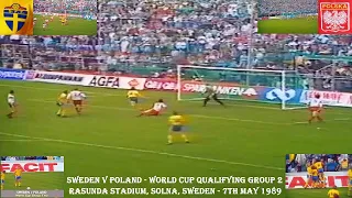 SWEDEN V POLAND – WORLD CUP QUALIFYING GROUP 2 - RASUNDA STADIUM, SOLNA – 7TH MAY 1989