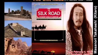 The Silk Road (Documentary TV Series) - Kitaro