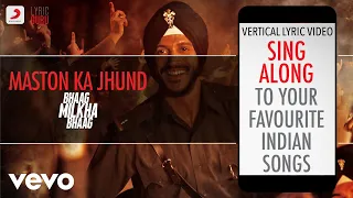 Maston Ka Jhund - Bhaag Milkha Bhaag|Official Bollywood Lyrics|Divya Kumar