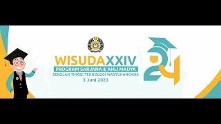 WISUDA XXIV SEKOLAH TINGGI TEKNOLOGI WASTUKANCANA